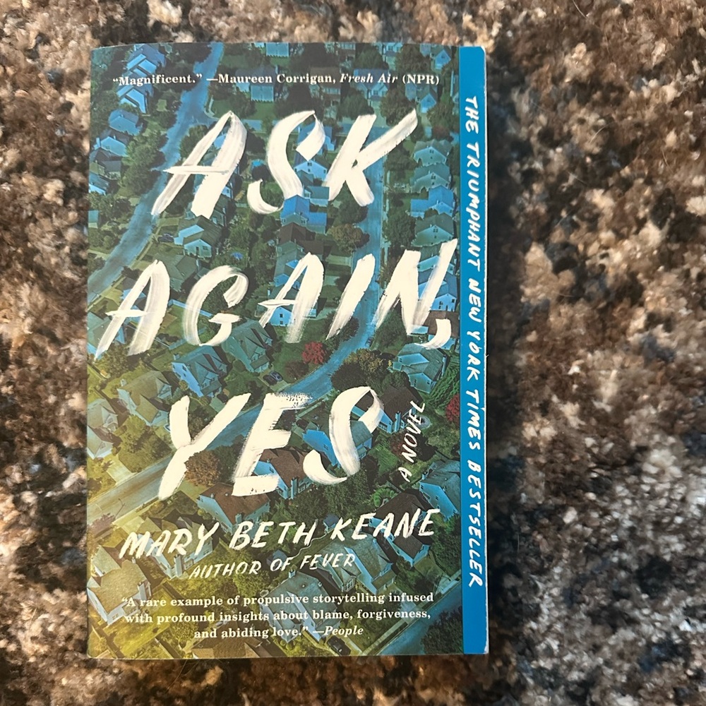 Ask Again, Yes Book by Mary Beth Keane